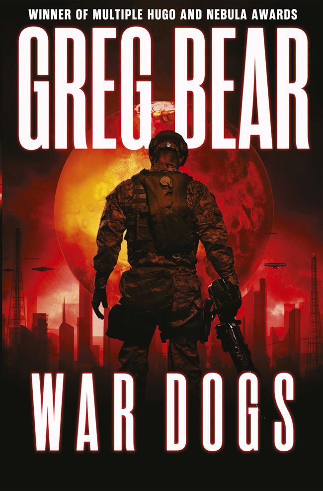 Greg Bear: War Dogs (2014, Orion Publishing Group, Limited)