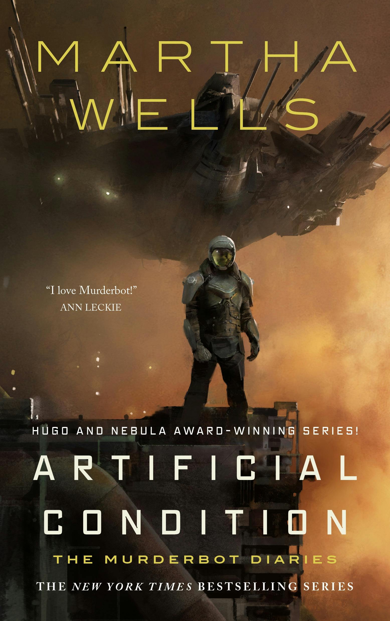 Martha Wells: Artificial Condition (Hardcover, 2018, Tor)